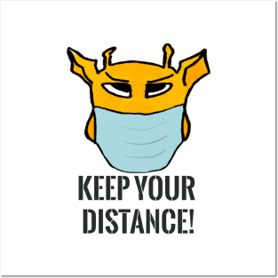 Keep your distance Posters and Art